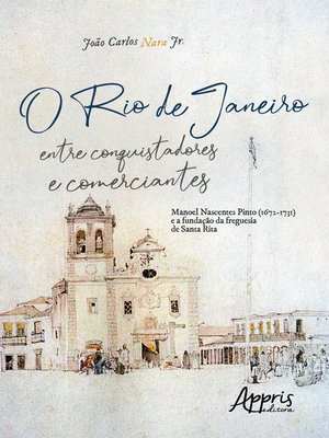 cover image of O Rio de Janeiro entre Conquistadores e Comerciantes